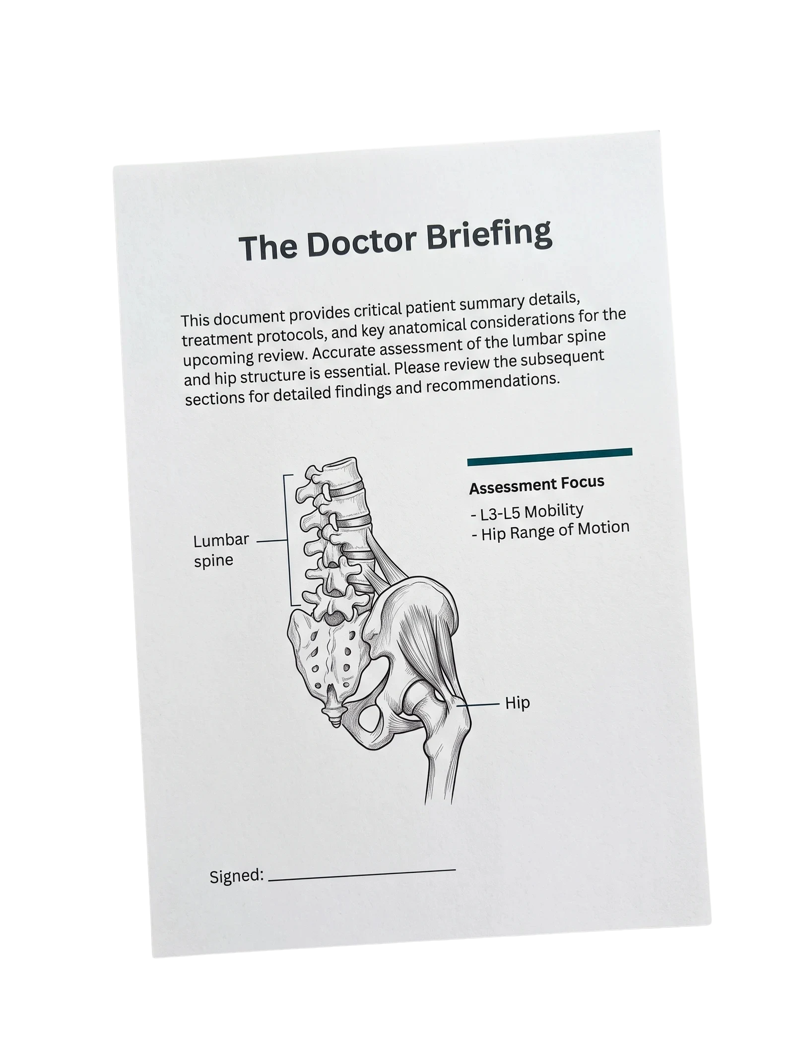 The Doctor Briefing, a printed page with a labelled drawing of the lumbar spine and hip and a signature line.